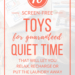 Best Toys for Independent/Quiet Time Play