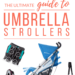 Best Umbrella Strollers Review and Comparison Chart