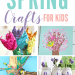 The Best Spring Crafts for Kids | Easy DIY art projects for children of all ages - from toddlers and preschoolers to kindergarten, elementary and beyond. Celebrate the first day of spring or Easter with simple crafts to make including flowers, trees, bird feeders, outdoor garden, butterflies, bugs and more! Great for home decorations, keepsakes or school activity.
