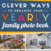 Clever ways to organize your yearly family photo book with images of inside of family photo books