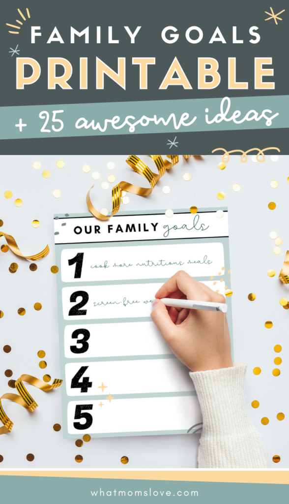 family goals free printable template to use for New Years resolution and more