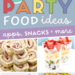 images of different kids birthday party foods