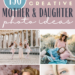 Capture lasting memories with these creative mother daughter photoshoot ideas. The best tips for locations, themes, poses, outfits and more!